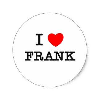 i_love_frank_classic_round_sticker-r3f97dd2fcf1f457795a54211fd418221_v9waf_8byvr_324.jpg